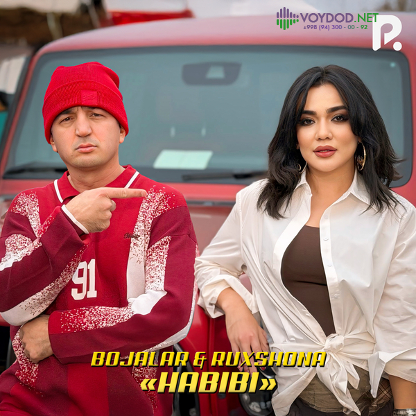Bojalar, Ruxshona - Habibi