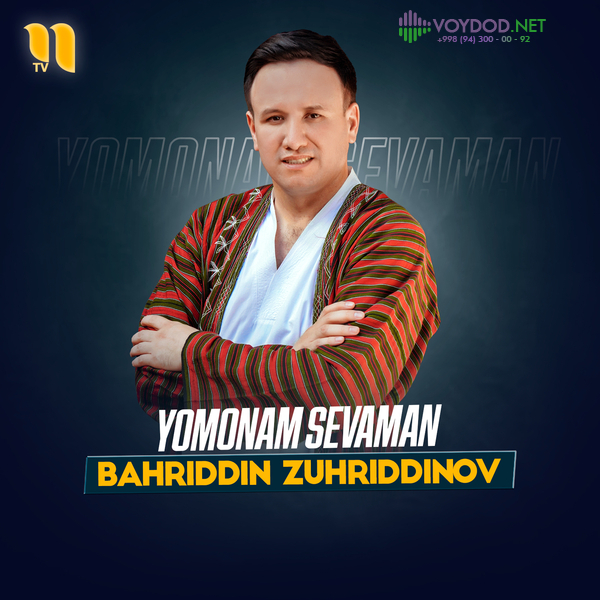 Bahriddin Zuhriddinov - Yomonam sevaman