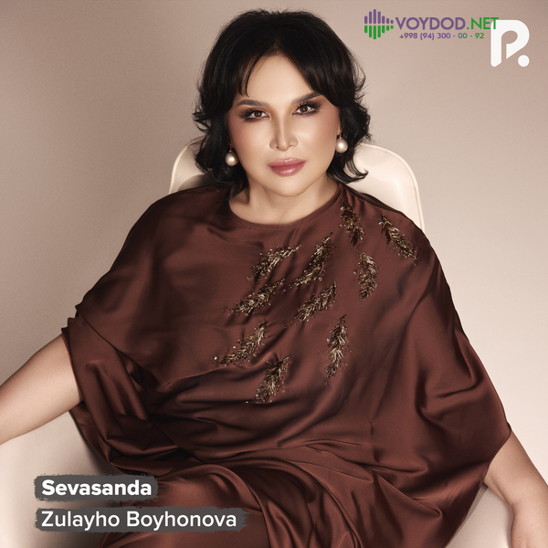 Zulayho Boyhonova - Sevasanda
