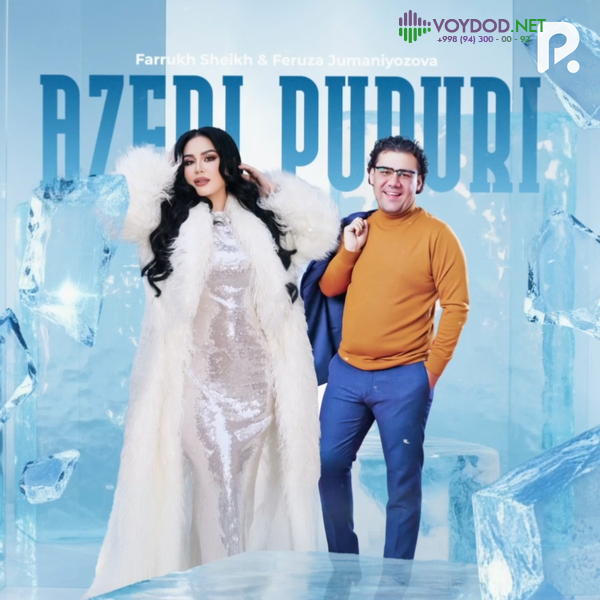 Farrukh Sheikh, Feruza Jumaniyozova - Azeri popuri