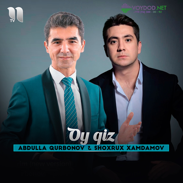Shoxrux Xamdamov, Abdulla Qurbonov - Oy qiz